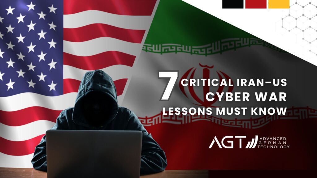 7 Critical Iran–US Cyber War Lessons Must Know